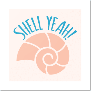 Shell Yeah Funny Beach Pun Posters and Art